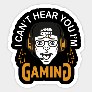 Can't Hear You I'm Gaming Video Gamer Headset Funny Sticker